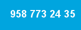 958 773 24 35